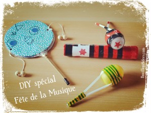 DIY bricolage Fête de la musique Maracas Tambourin Tap Tap Kazoo Bouillondidees