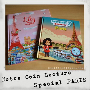 Livre Coin lecture spécial Paris (Lily et questions et réponses Nathan) chut les enfants lisent Bouillondidees