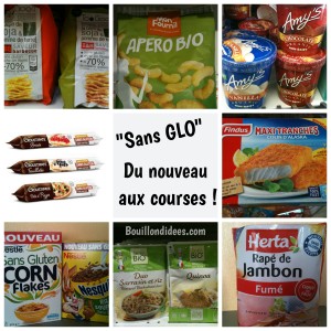 Nouveaux produits sans GLO (sans gluten, lactose, ni,oeuf...) au supermarché Bouillondidees