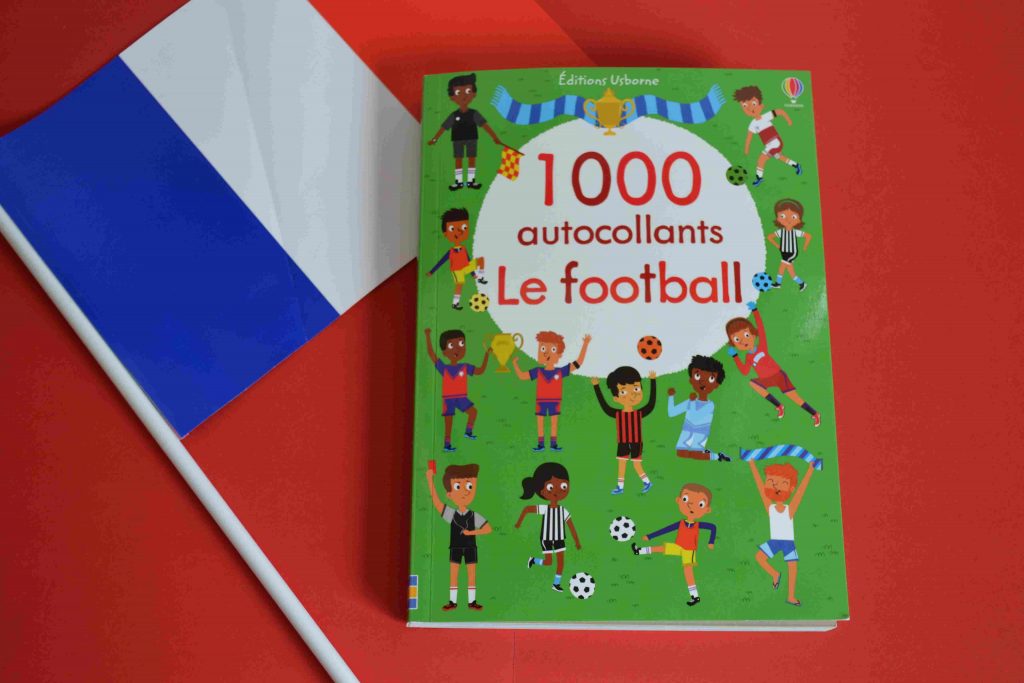 Idées de lecture Foot - spécial Euro 2016 - 1000 autocollants - Le football (Éditions Usborne)