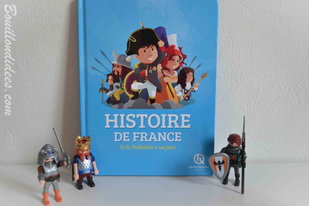 Nos idées Lecture : des livres pour découvrir l'Histoire - Histoire de France (Quelle Histoire Éditions)
