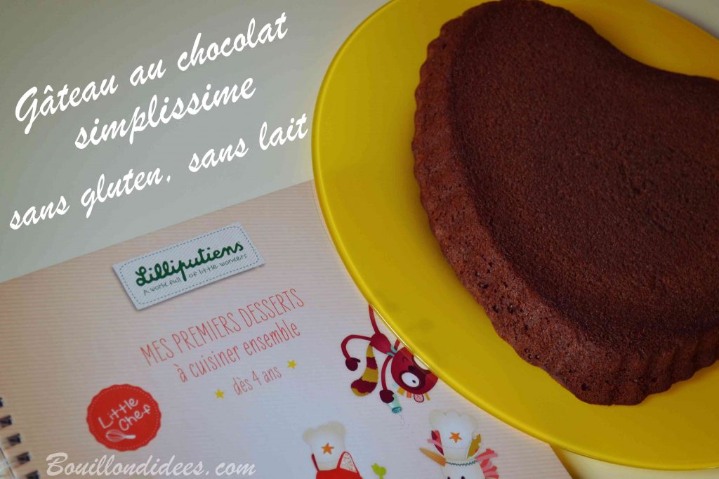 Un gâteau au chocolat sans gluten sans lait, simplissime, avec Little Chef de Lilliputiens